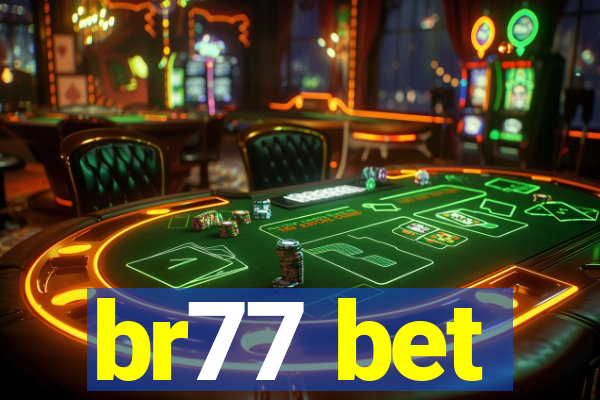 br77 bet